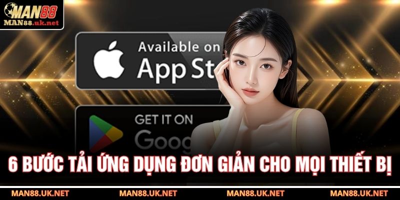6 bước tải ứng dụng đơn giản cho mọi thiết bị